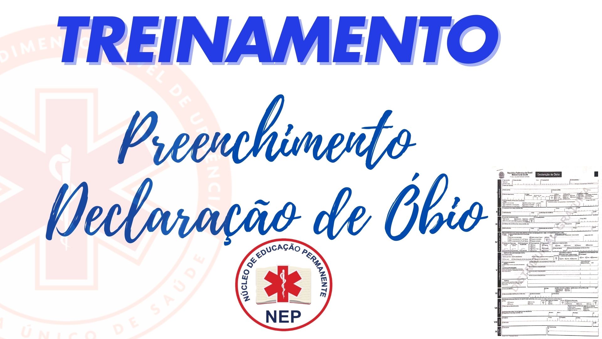 PREENCHIMENTO DE DECLARAÇÃO DE ÓBITO